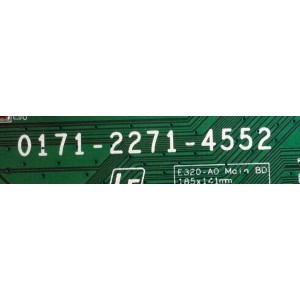 MAIN PARA TV VIZIO / NUMERO DE PARTE 3632-1902-0150 / 0171-2271-4553 / 3632-1902-0395 / DISPLAY T320XVN02.V0 / MODELO E320-A0 / E320-A0 LAIANLCN